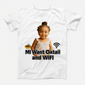 Mi Want Oxtail and WiFi – Zuri Classic White Tee